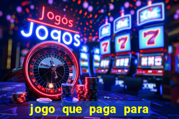 jogo que paga para jogar de verdade